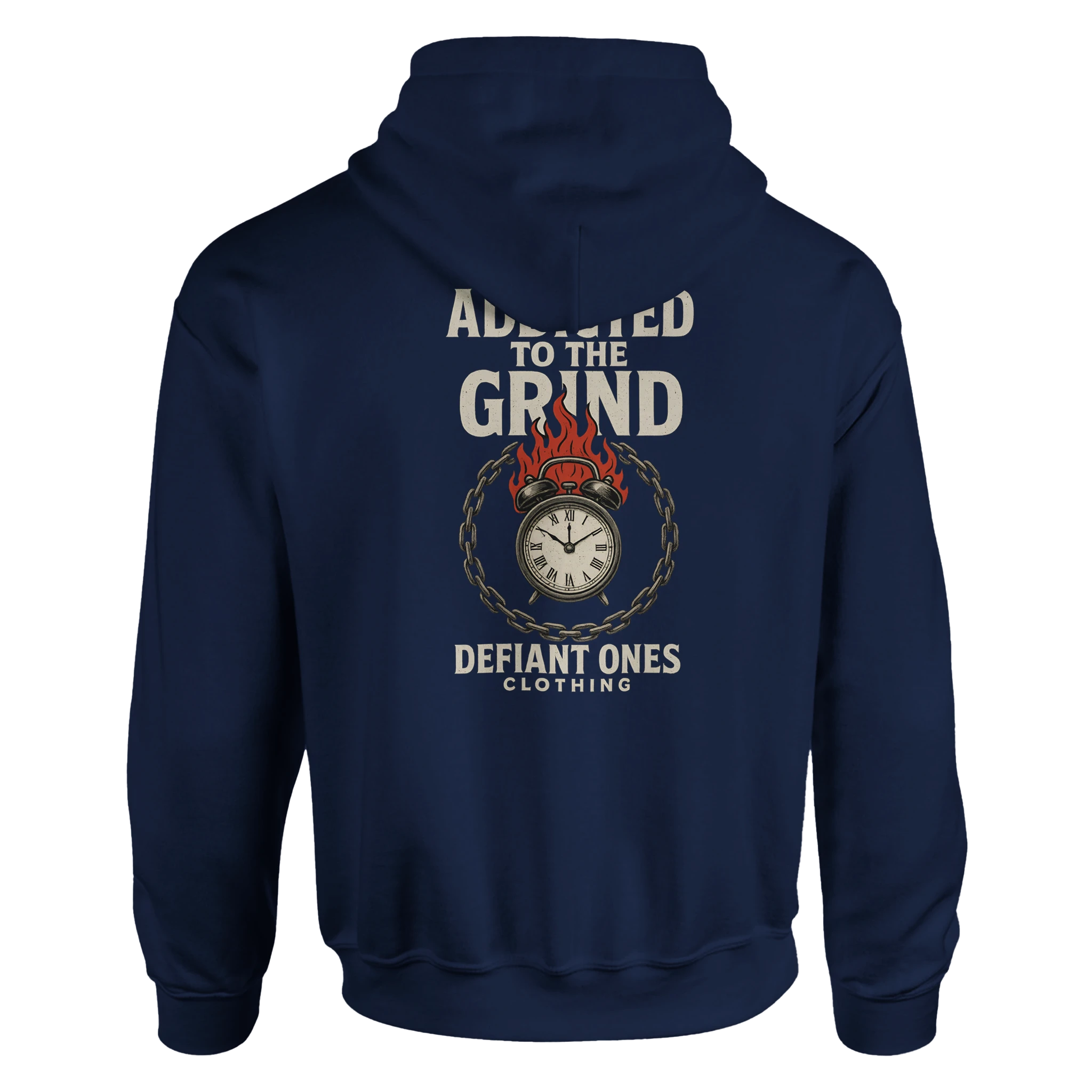 Addicted to the Grind Hoodie – No Days Off. - Defiant Ones Clothing Print Material