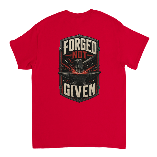 Forged Not Given Tee – Heavyweight Edition T-Shirt product image 1 – Defiant Ones Clothing