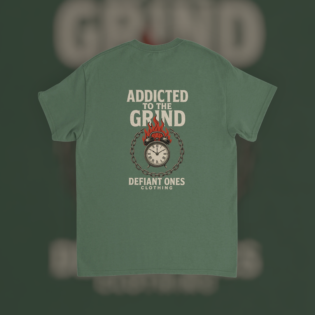 Addicted to the Grind Tee – Hustle Edition T-Shirt product image 1 – Defiant Ones Clothing