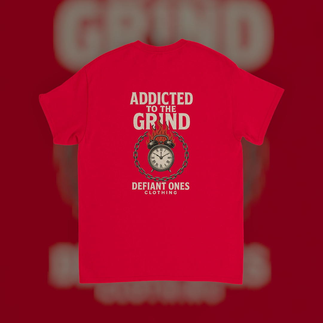 Addicted to the Grind Tee – Hustle Edition T-Shirt product image 2 – Defiant Ones Clothing