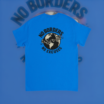 No Borders No Excuses Tee – Global Edition product image 2 – Defiant Ones Clothing
