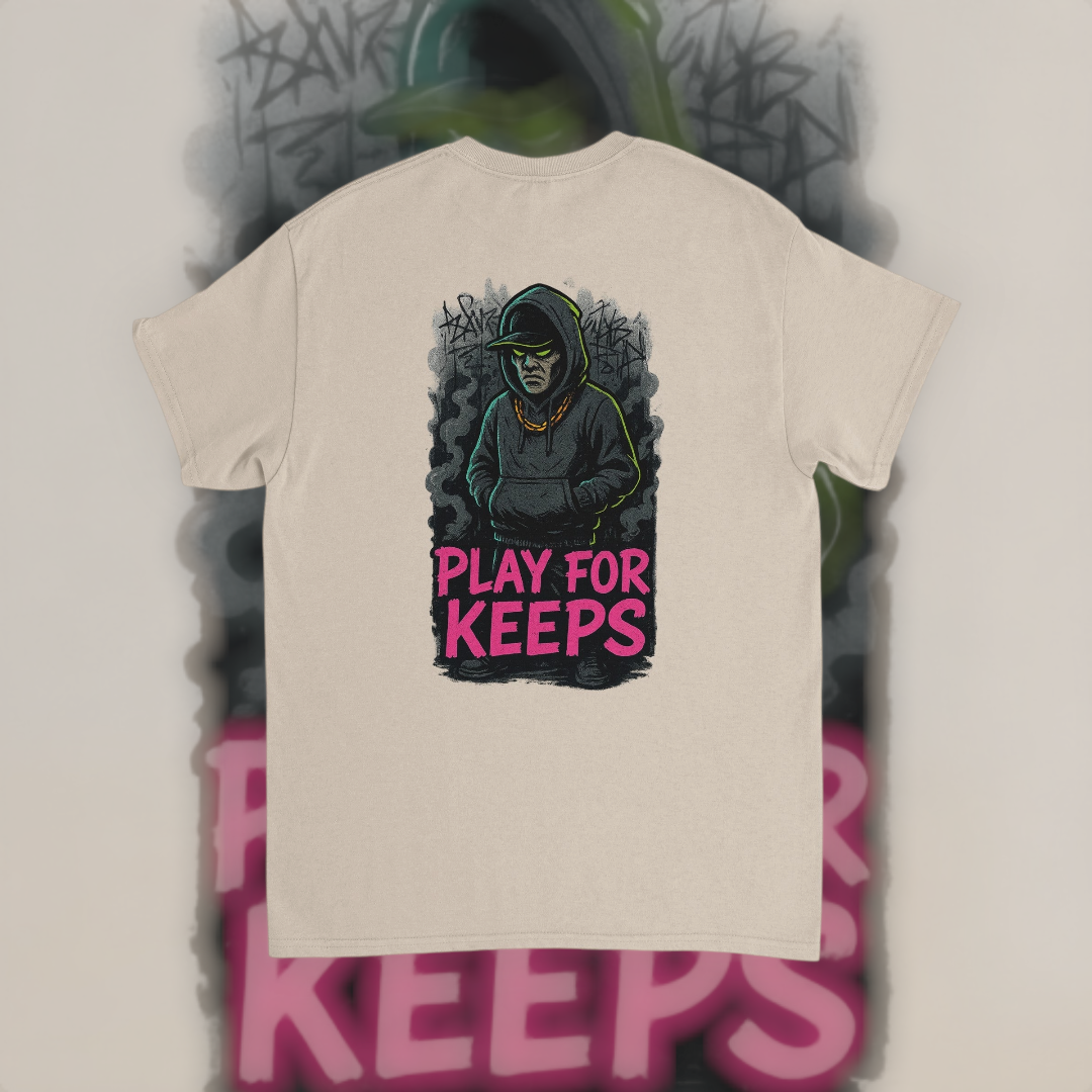 Play For Keeps Tee – Motivational Edition T-Shirt product image 3 – Defiant Ones Clothing