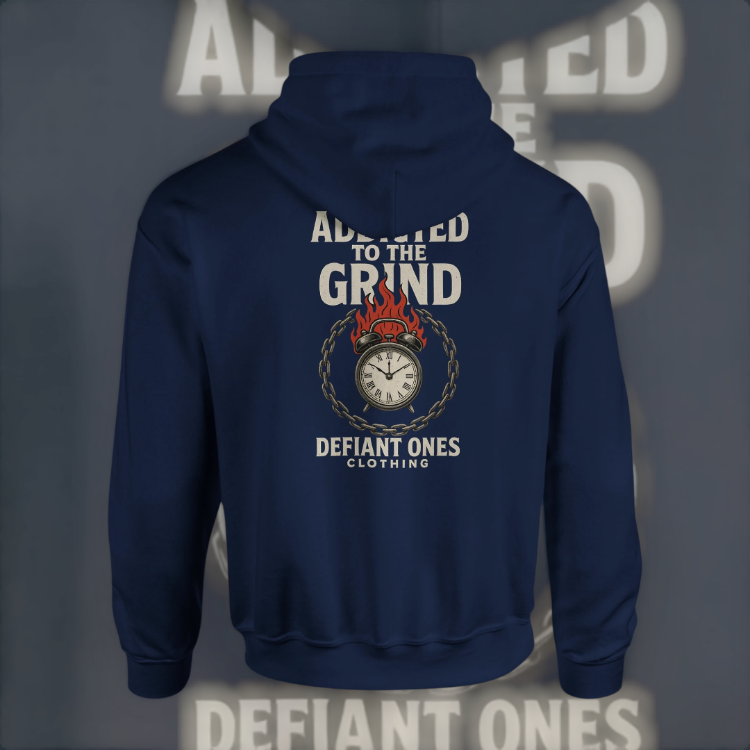 Addicted to the Grind Hoodie – Hustle Edition Hoodie product image 3 – Defiant Ones Clothing