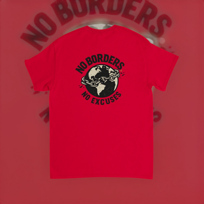 No Borders No Excuses Tee – Global Edition product image 3 – Defiant Ones Clothing