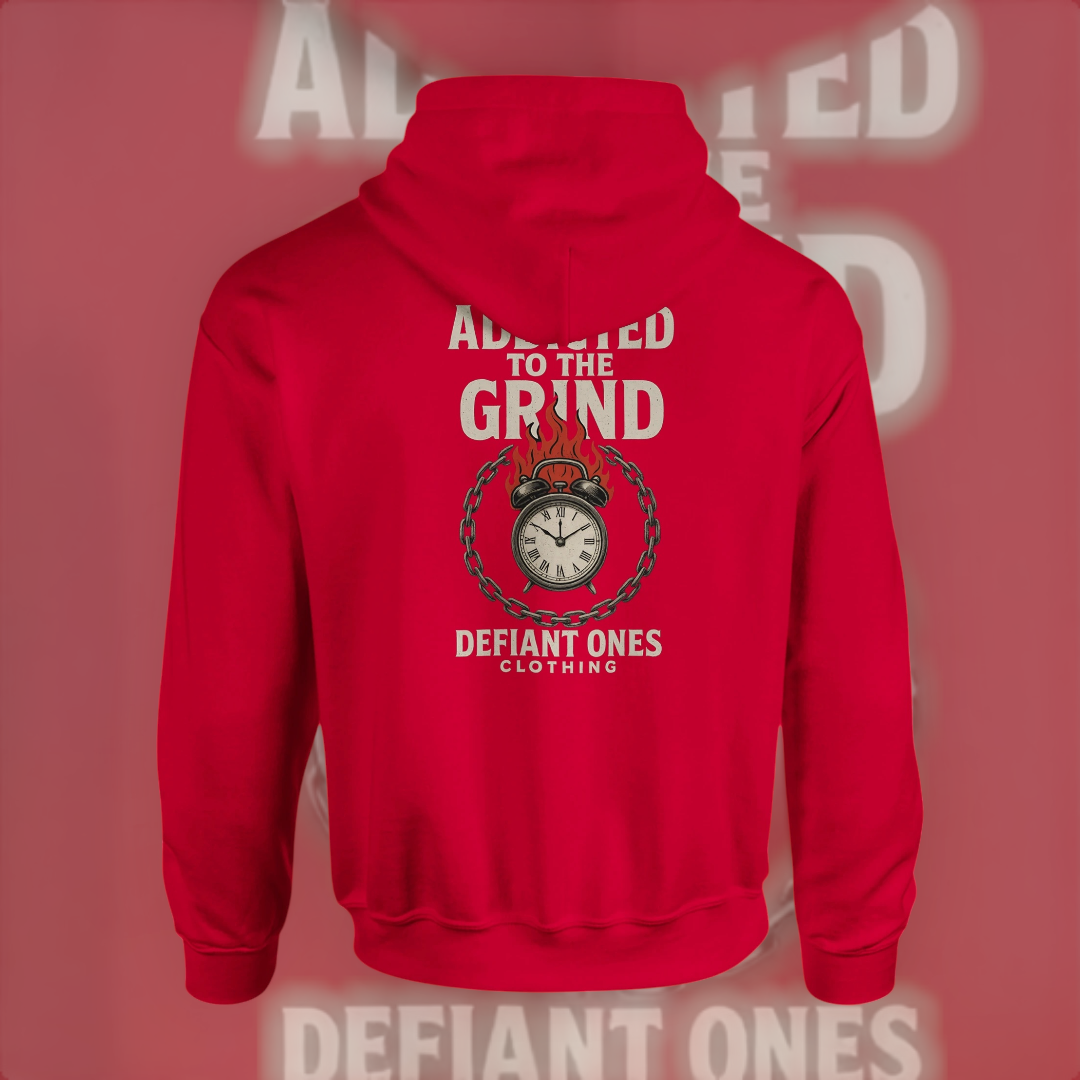 Addicted to the Grind Hoodie – Hustle Edition Hoodie product image 4 – Defiant Ones Clothing