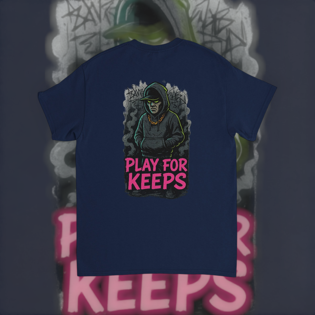 Play For Keeps Tee – Motivational Edition T-Shirt product image 5 – Defiant Ones Clothing