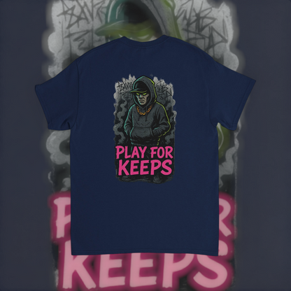 Play For Keeps Tee – Motivational Edition T-Shirt product image 5 – Defiant Ones Clothing