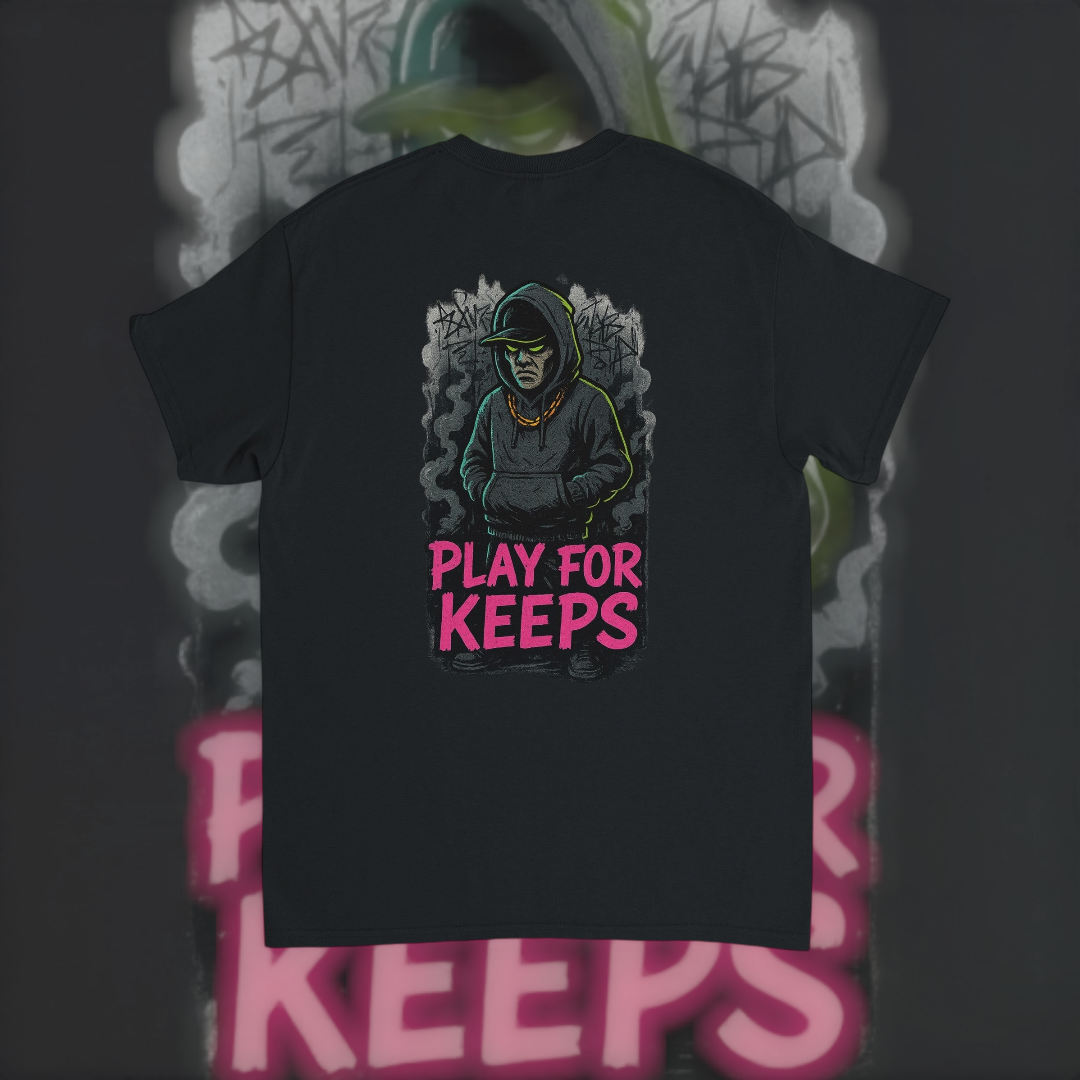 Play For Keeps Tee – Motivational Edition T-Shirt product image 7 – Defiant Ones Clothing