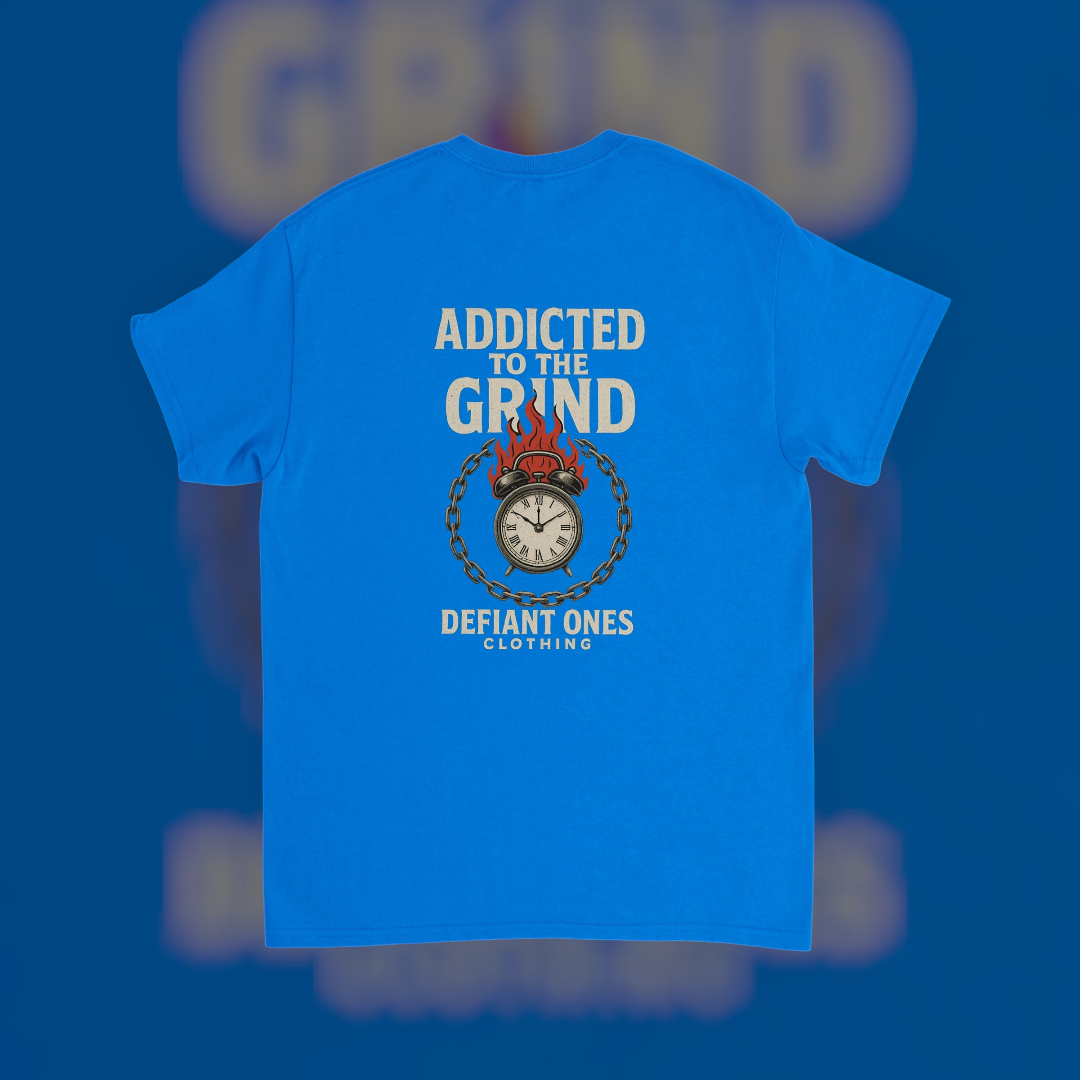 Addicted to the Grind Tee – Hustle Edition T-Shirt product image 7 – Defiant Ones Clothing